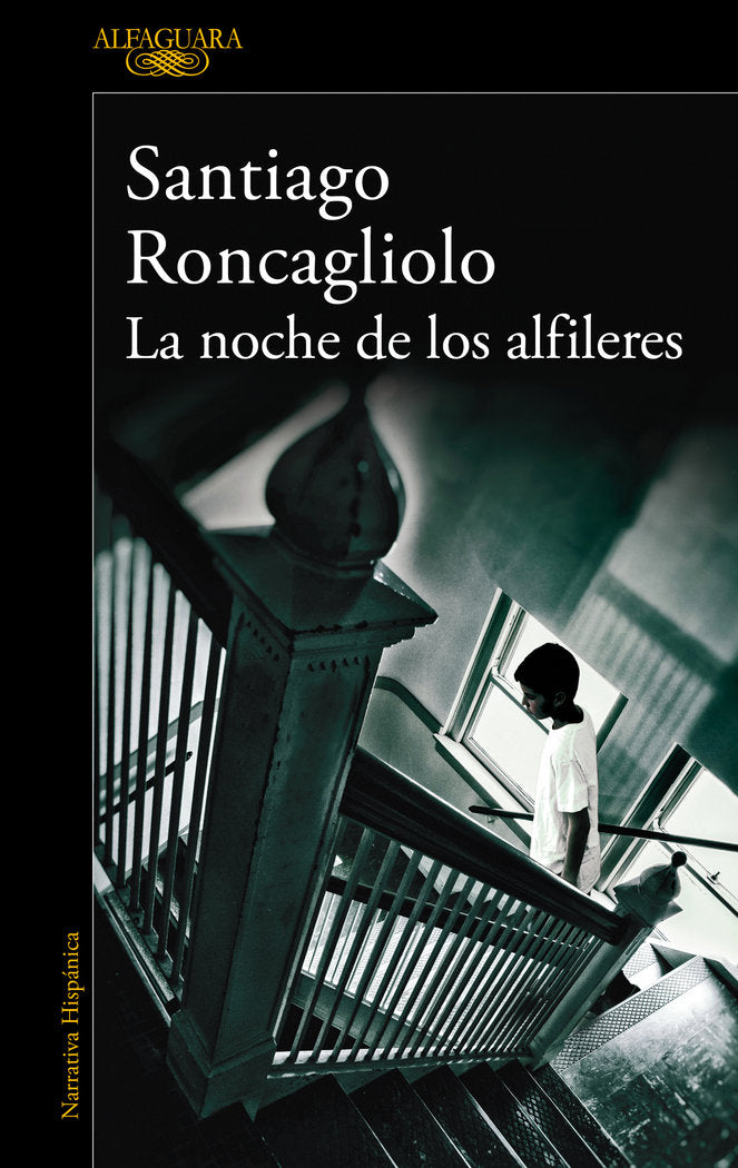 La noche de los alfileres, de Roncagliolo, Santiago | portada del libro