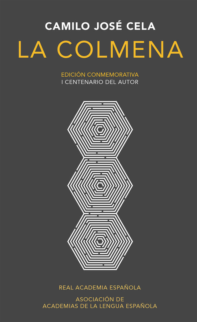 La colmena (Edición conmemorativa de la RAE y la ASALE), de Cela, Camilo José | portada del libro