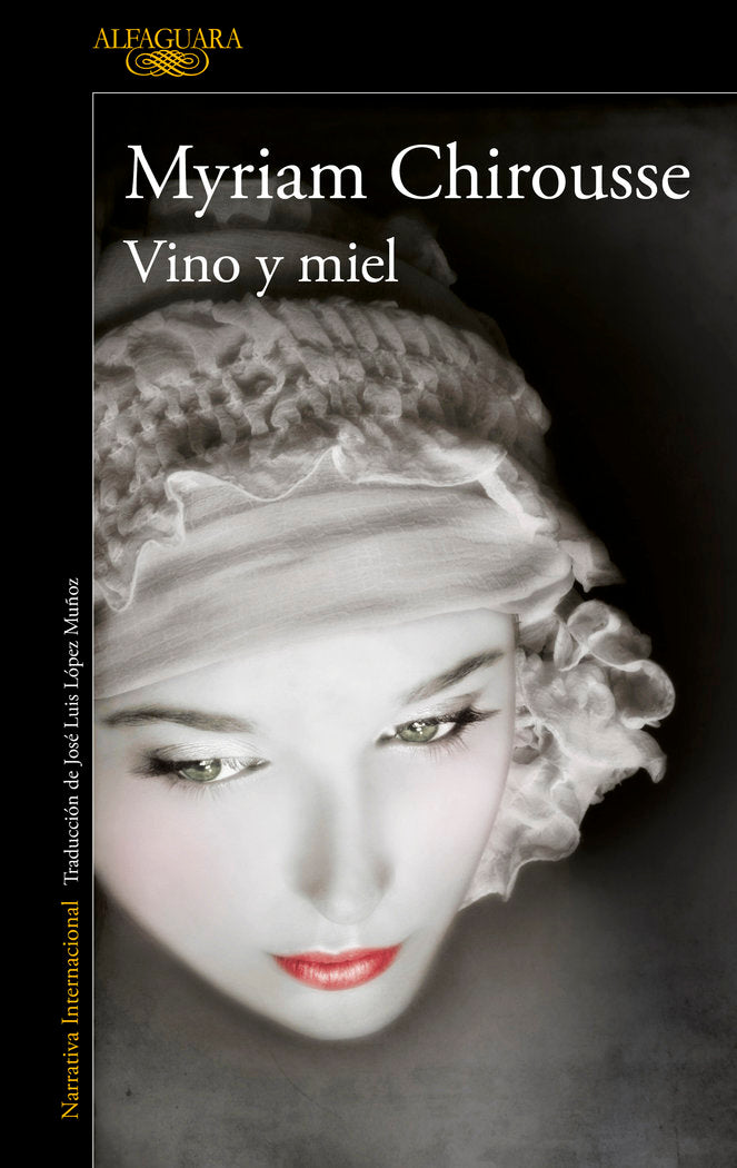 Vino y miel, de Chirousse, Myriam | portada del libro