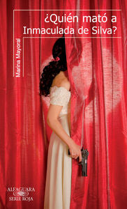 ¿Quién mató a Inmaculada de Silva?, de Mayoral | portada del libro