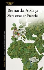 Siete casas en Francia, de Bernardo Atxaga | portada del libro