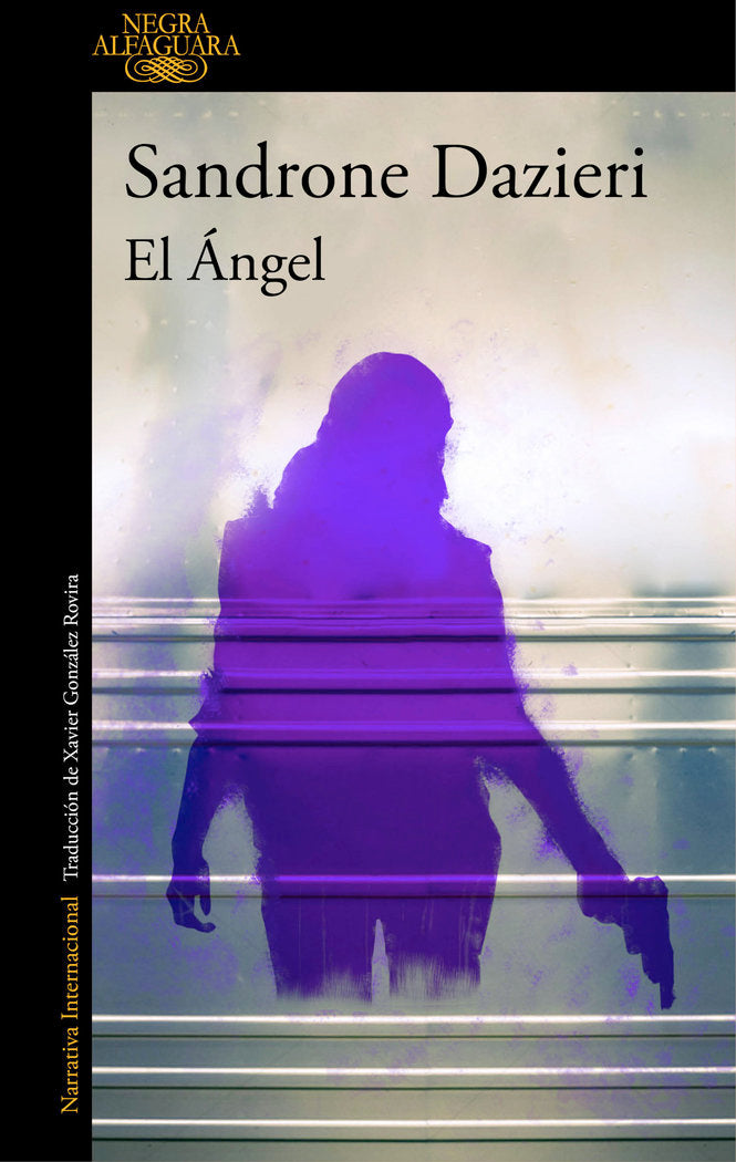 El Ángel (Colomba y Dante 2), de Dazieri, Sandrone | portada del libro