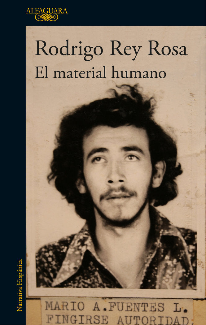 El material humano, de Rey Rosa, Rodrigo | portada del libro