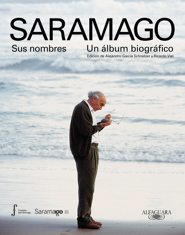 SARAMAGO. SUS NOMBRES, de FUNDACION JOSE SARAMAGO | portada del libro
