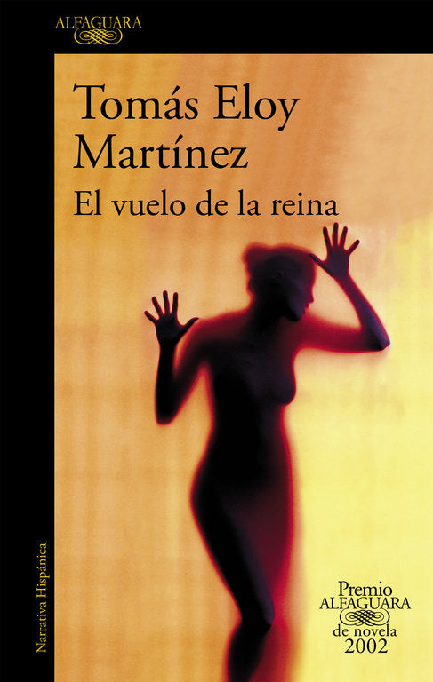 El vuelo de la reina (Premio Alfaguara de novela 2002), de Martínez, Tomás Eloy | portada del libro