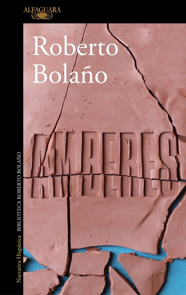Amberes, de Bolaño, Roberto | portada del libro