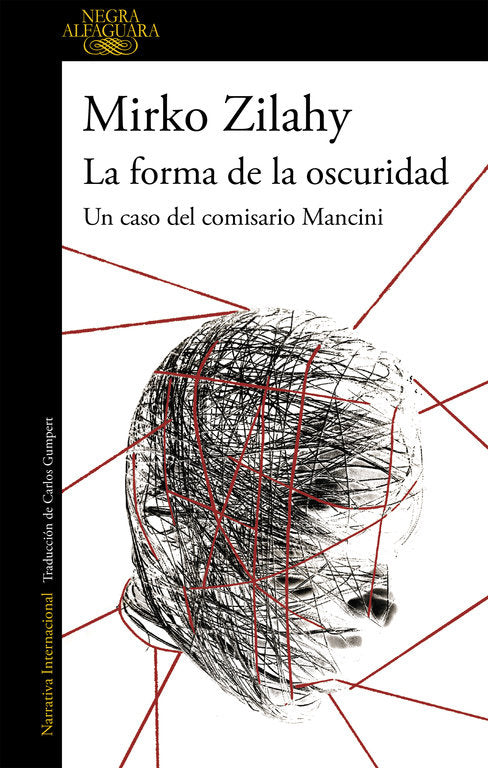 La forma de la oscuridad (Un caso del comisario Mancini 2), de Zilahy, Mirko | portada del libro