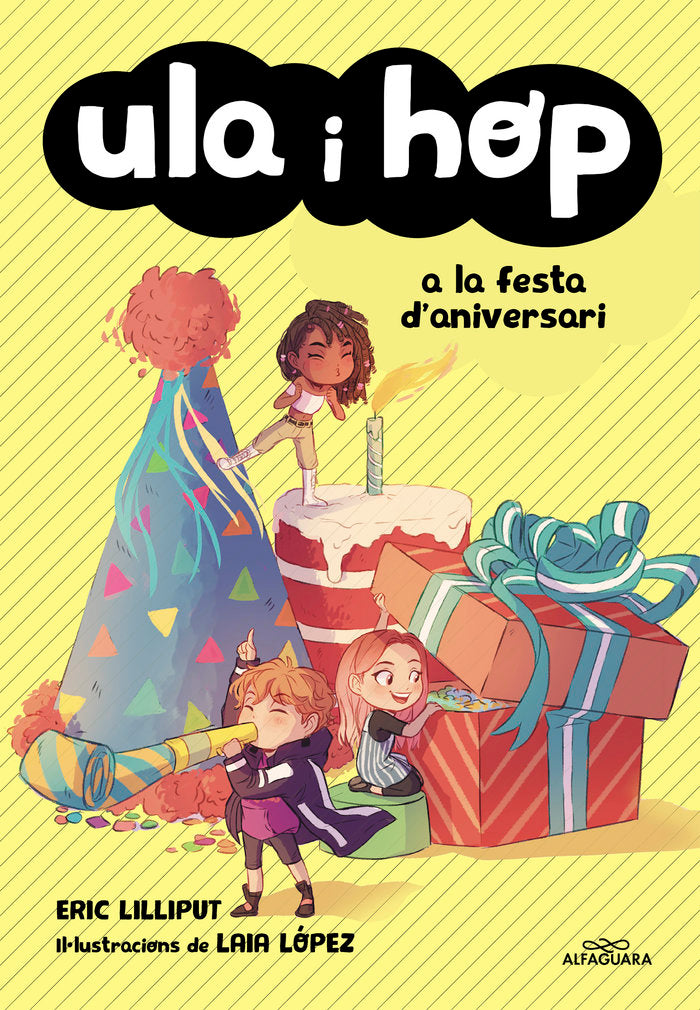 Ula i Hop a la festa d'aniversari (Ula i Hop), de Lilliput, Eric | portada del libro