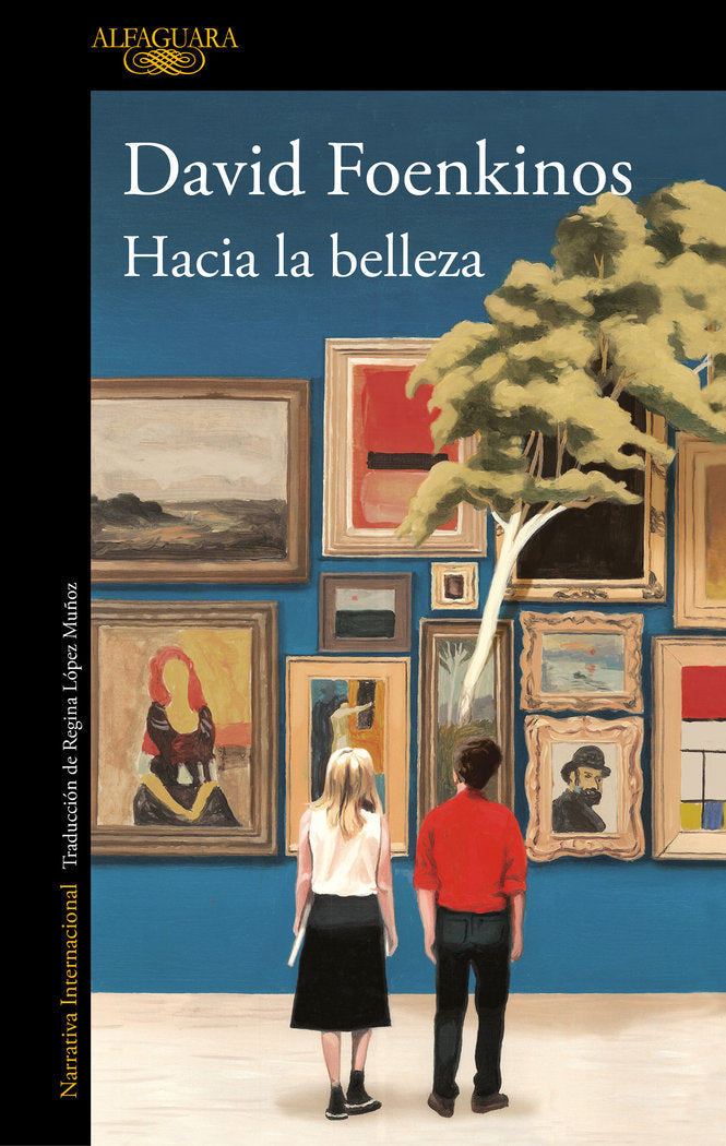 Hacia la belleza, de Foenkinos, David | portada del libro