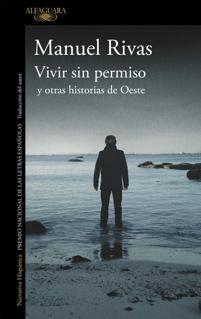 Vivir sin permiso y otras historias de Oeste, de Rivas, Manuel | portada del libro