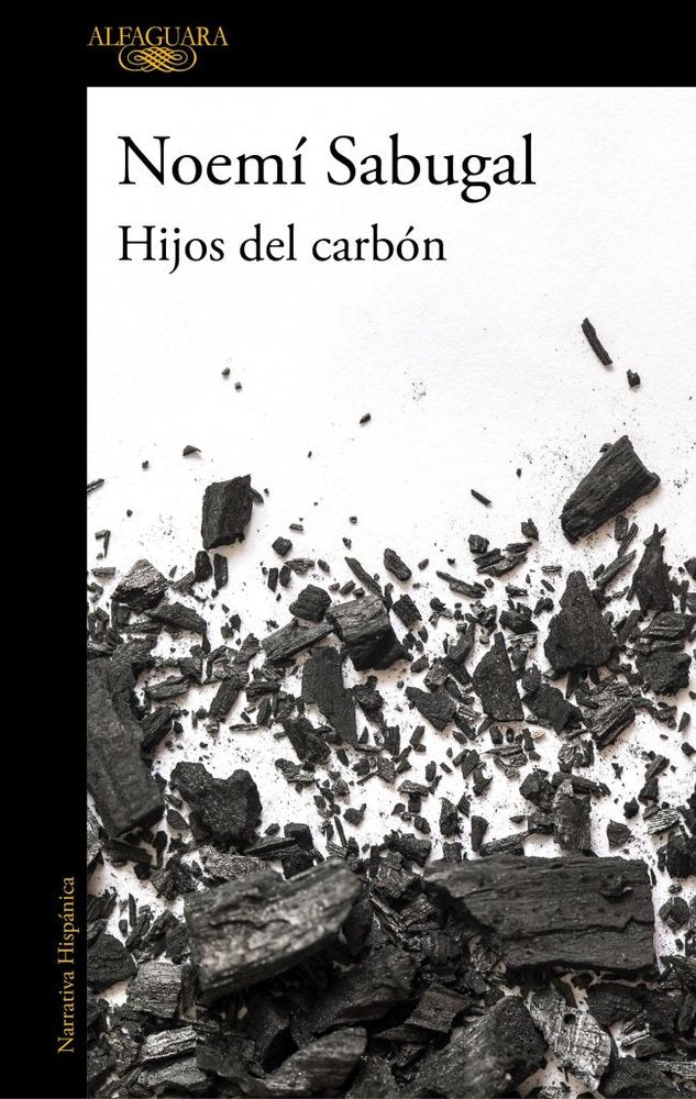 Hijos del carbón, de Sabugal, Noemí | portada del libro
