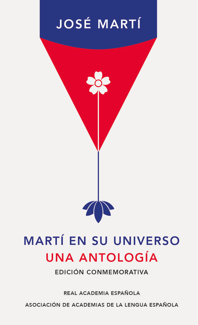 Martí en su universo (Edición conmemorativa de la RAE y la ASALE), de MARTI | portada del libro