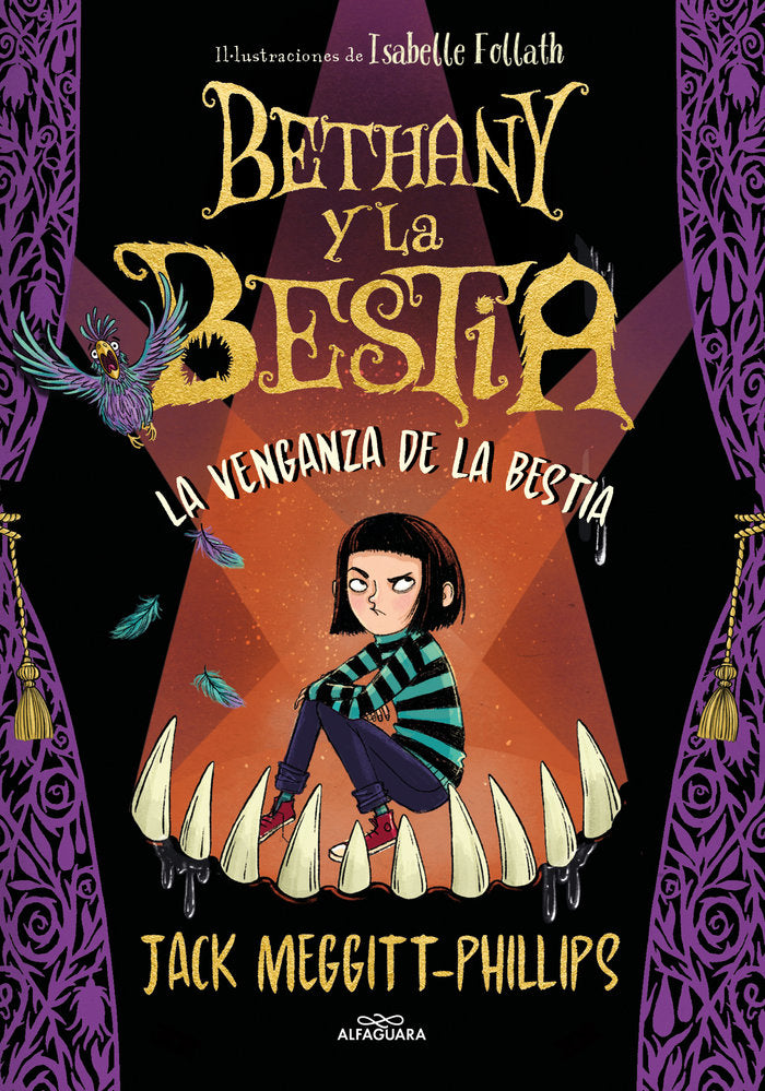 BETHANY Y LA BESTIA 2. LA VENGANZA DE LA BESTIA, de MEGGITT-PHILLIPS, JACK | portada del libro
