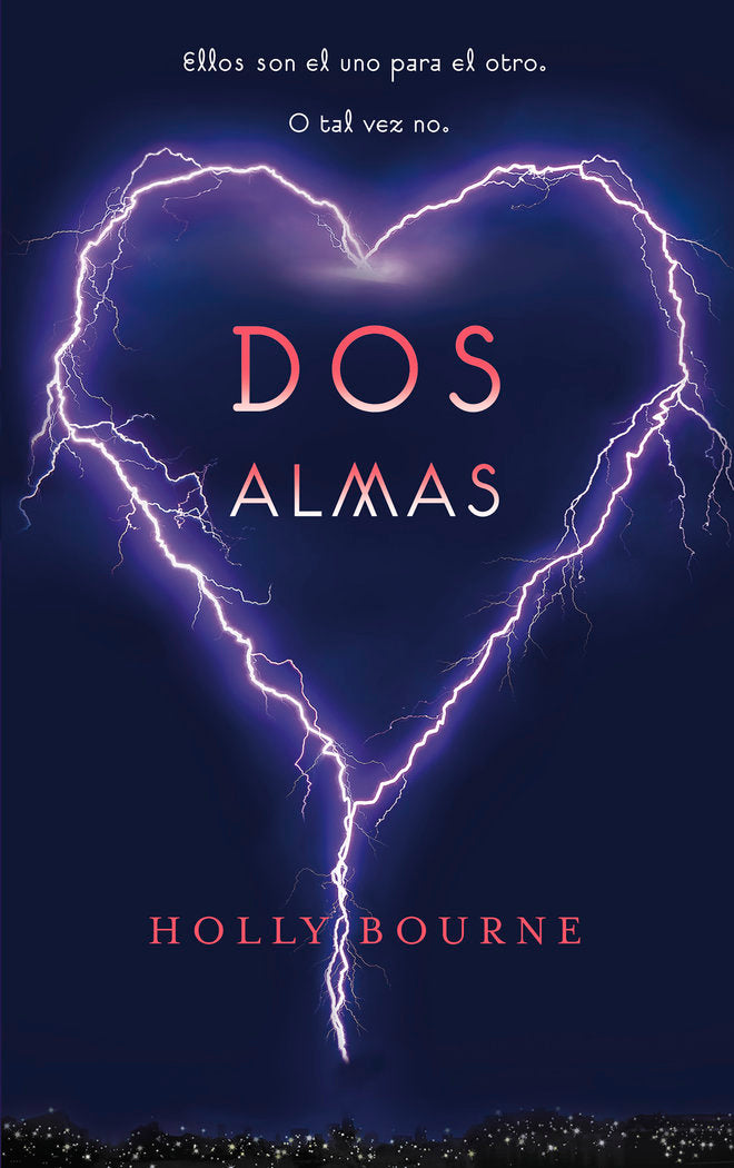 Dos almas, de Bourne, Holly | portada del libro