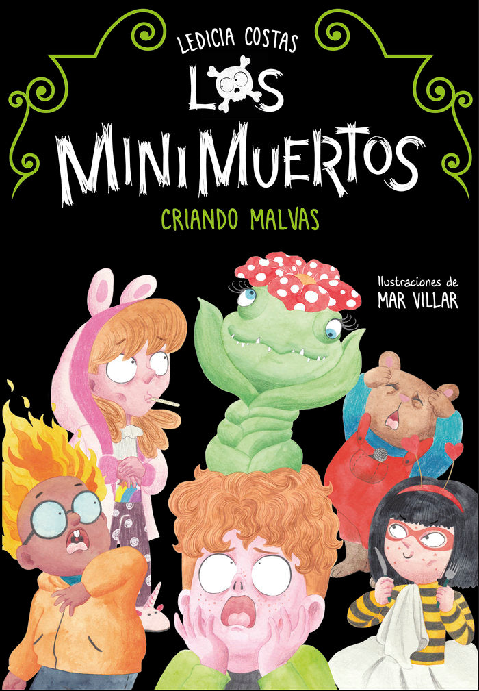 Criando malvas (Los Minimuertos 2), de Costas, Ledicia | portada del libro