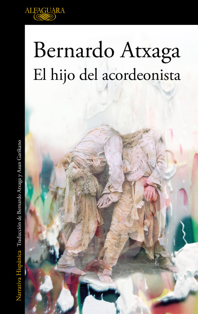 El hijo del acordeonista, de Atxaga, Bernardo | portada del libro