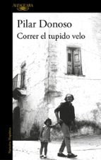 Correr el tupido velo, de Pilar Donoso | portada del libro