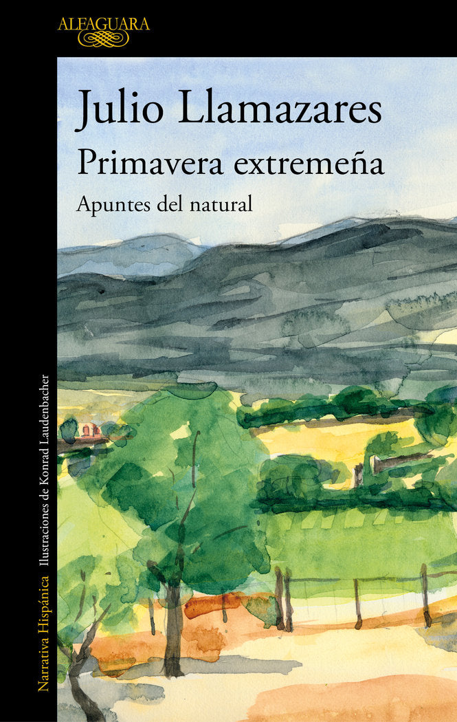 Primavera extremeña, de Llamazares, Julio | portada del libro