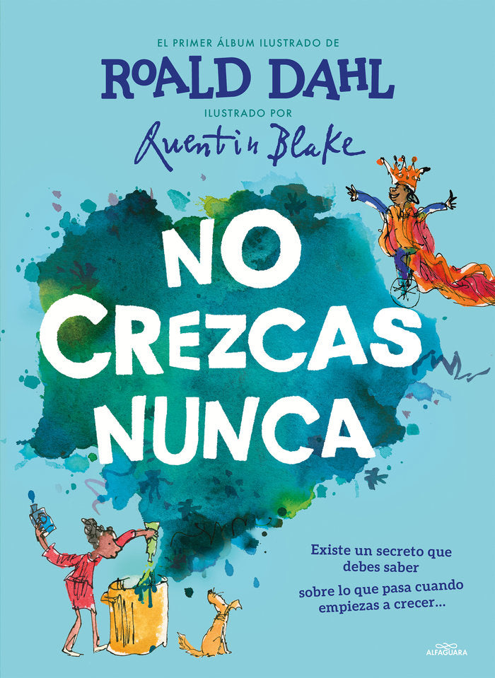 NO CREZCAS NUNCA, de DAHL, ROALD | portada del libro
