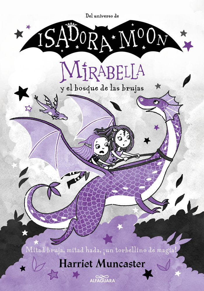 MIRABELLA Y EL BOSQUE DE LAS BRUJAS, de MUNCASTER, HARRIET | portada del libro