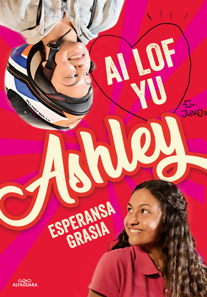 I LOVE YOU, ASHLEY, de GRASIA, ESPERANSA | portada del libro