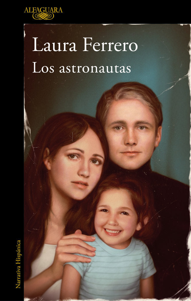 Los astronautas, de LAURA FERRERO | portada del libro