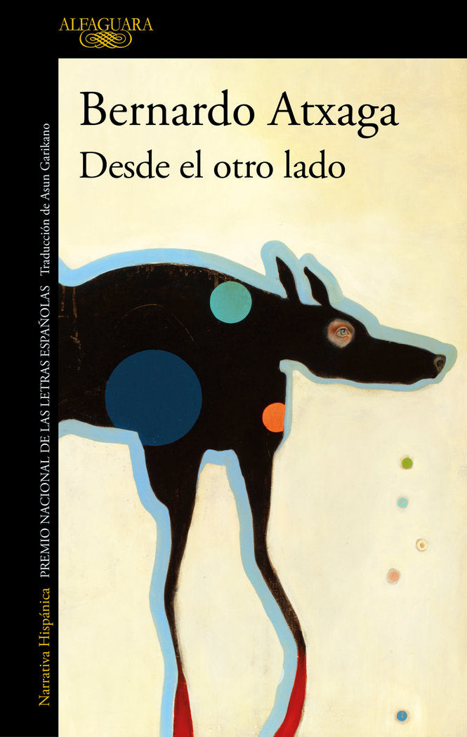 DESDE EL OTRO LADO, de ATXAGA, BERNARDO | portada del libro