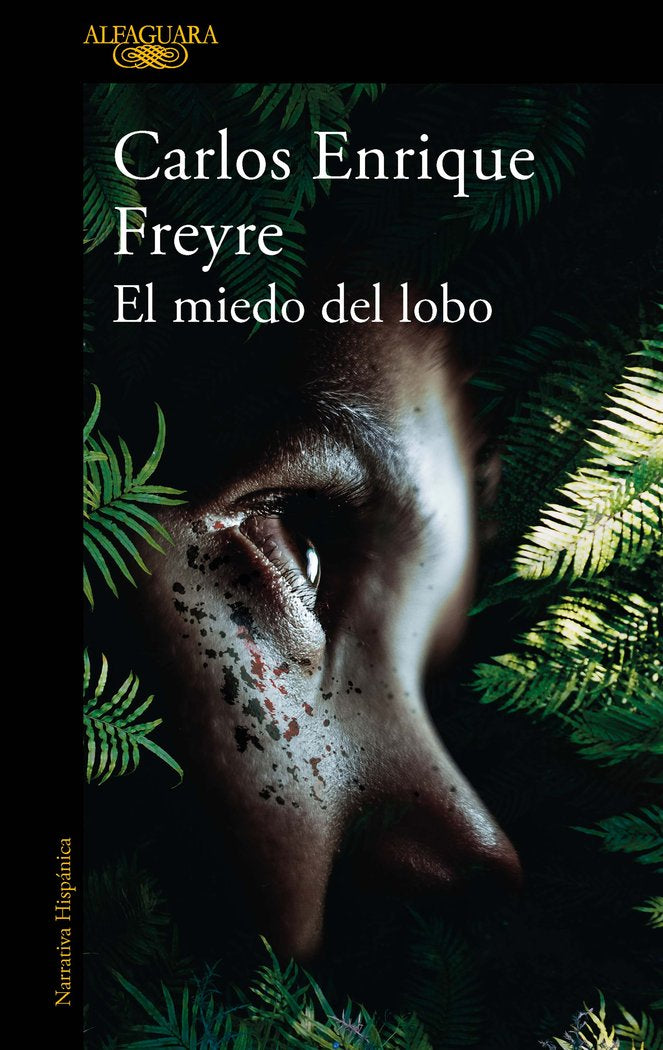 EL MIEDO DEL LOBO (MAPA DE LAS LENGUAS), de FREYRE ZAMUDIO, CARLOS ENRIQUE | portada del libro