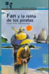 FAN Y LA REINA DE LOS PIRATAS PP, de VIDAL MANZANARES | portada del libro