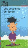 LOS DESPISTES DE SPIDER, de DURANT | portada del libro