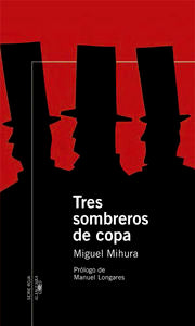 TRES SOMBREROS DE COPA, de Mihura | portada del libro