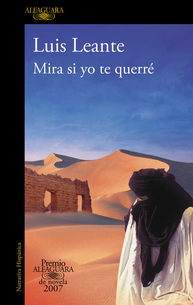Mira si yo te querré (Premio Alfaguara de novela 2007), de Leante, Luis | portada del libro