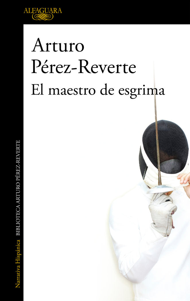 El maestro de esgrima, de Pérez-Reverte, Arturo | portada del libro