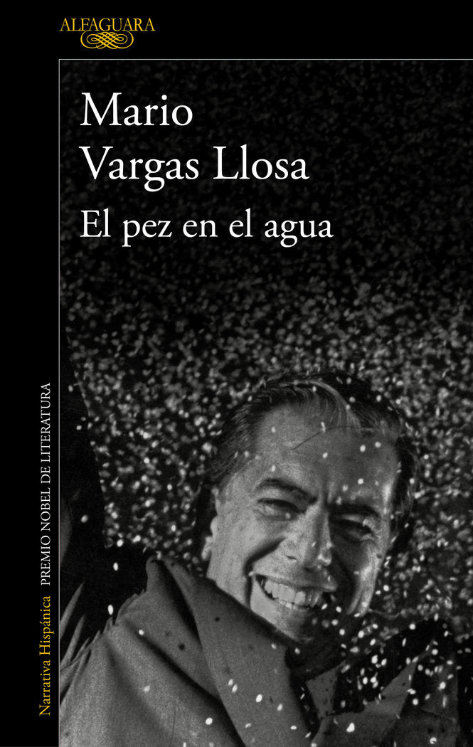 El pez en el agua, de MARIO VARGAS LLOSA | portada del libro
