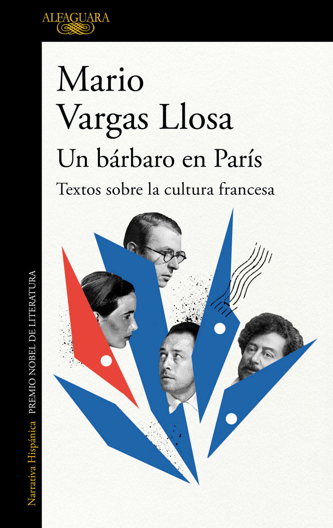 UN BARBARO EN PARIS TEXTOS SOBRE LA CULTURA FRANCESA, de MARIO VARGAS LLOSA | portada del libro