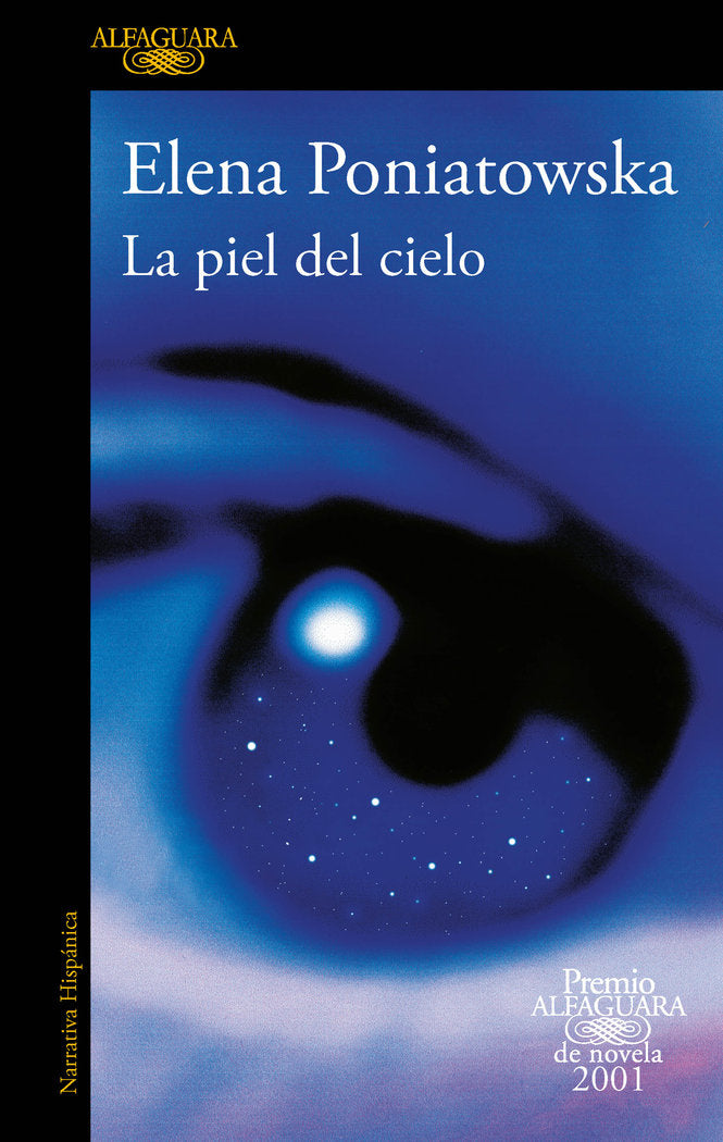 La piel del cielo (Premio Alfaguara de novela 2001), de ELENA PONIATOWSKA | portada del libro
