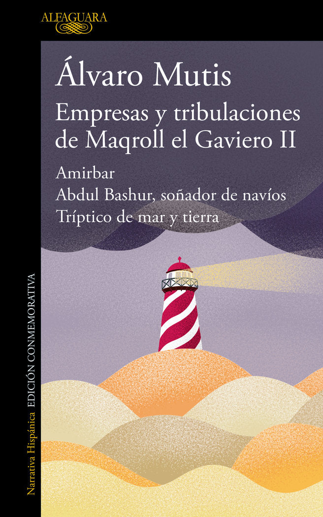 Empresas y tribulaciones de Maqroll el Gaviero II, de ALVARO MUTIS | portada del libro