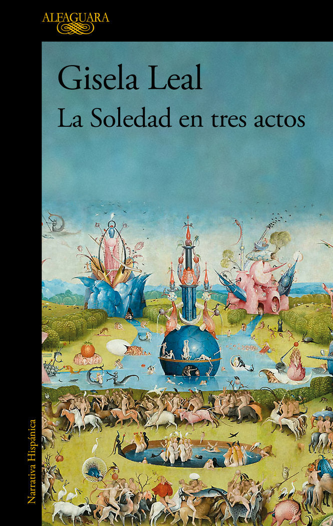 LA SOLEDAD EN TRES ACTOS (MAPA DE LAS LENGUAS), de LEAL, GISELA | portada del libro
