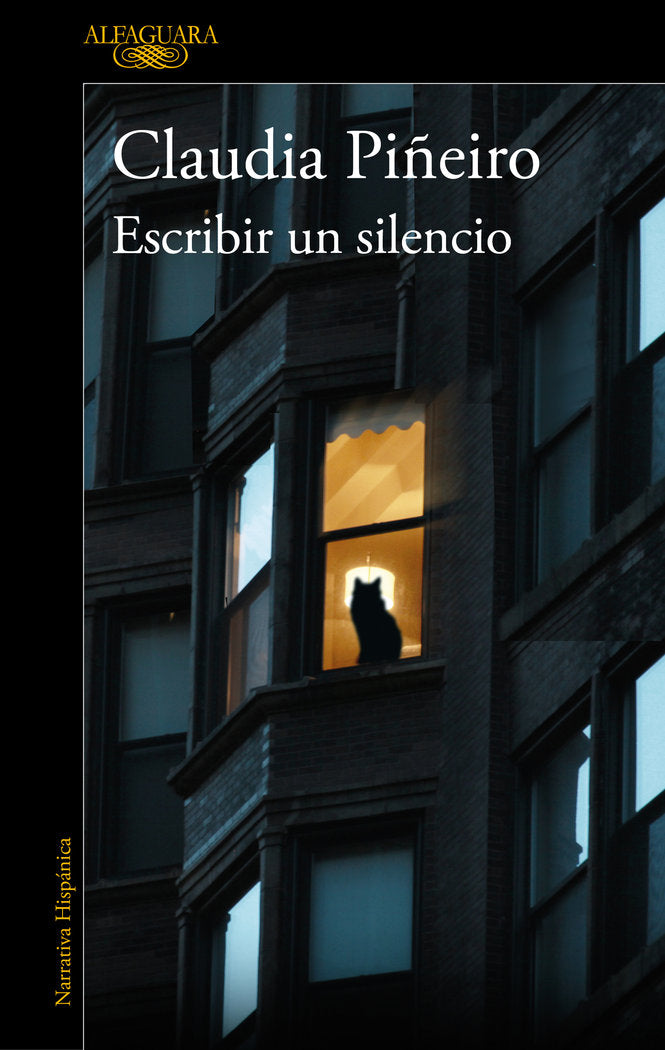 ESCRIBIR UN SILENCIO, de PIÑEIRO, CLAUDIA | portada del libro