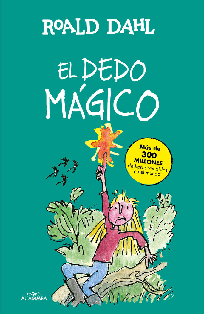 El dedo mágico (Colección Alfaguara Clásicos), de Dahl, Roald | portada del libro