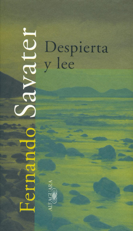 Despierta y lee, de Savater, Fernando | portada del libro