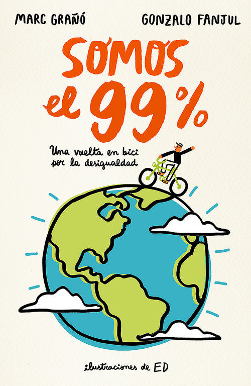 Somos el 99%, de Fanjul Suarez, Gonzalo | portada del libro