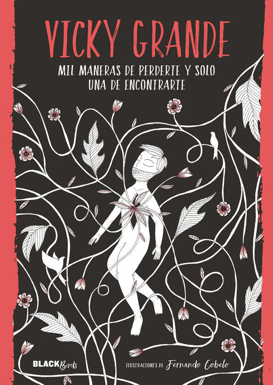 Mil maneras de perderte y solo una de encontrarte (Colección BlackBirds), de Grande | portada del libro