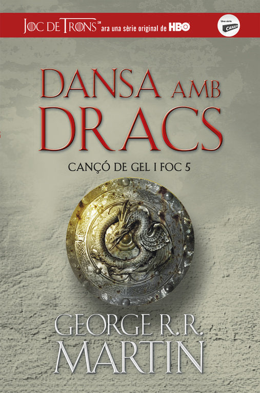Dansa amb dracs (Cançó de gel i foc 5), de Martin, George R.R. | portada del libro