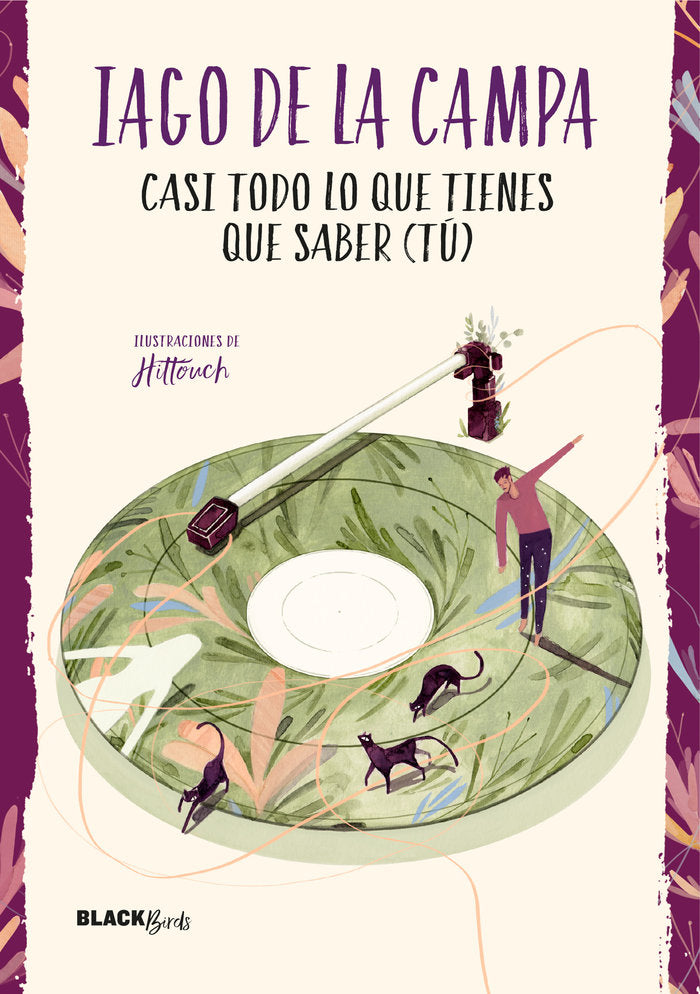 Casi todo lo que tienes que saber (tú) (Colección BlackBirds), de de la Campa, Iago | portada del libro
