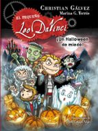 ¡Un Halloween de miedo! (El pequeño Leo Da Vinci 7), de Christian Gálvez | portada del libro