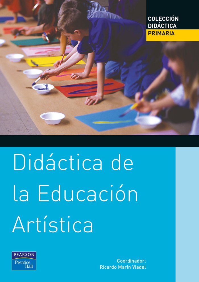 DIDÁCTICA DE LA EDUCACIÓN ARTÍSTICA PARA PRIMARIA, de Marín Vidael | portada del libro