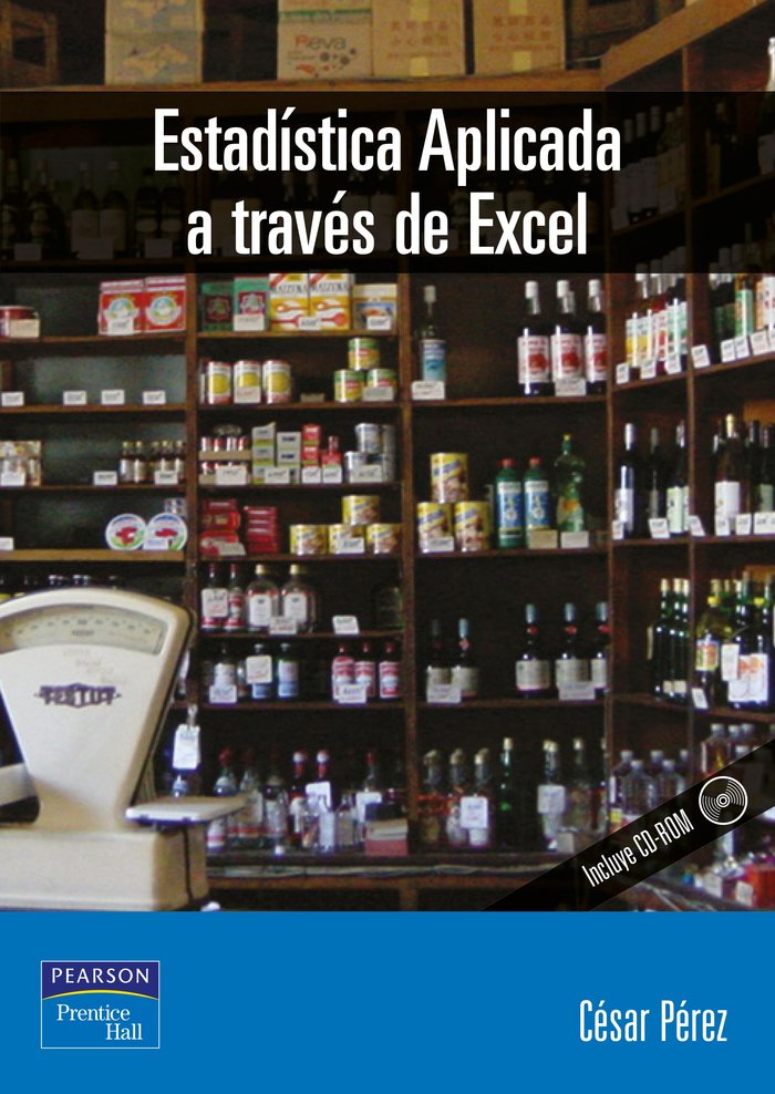 Estadística aplicada a través de Excel, de Pérez López, César | portada del libro