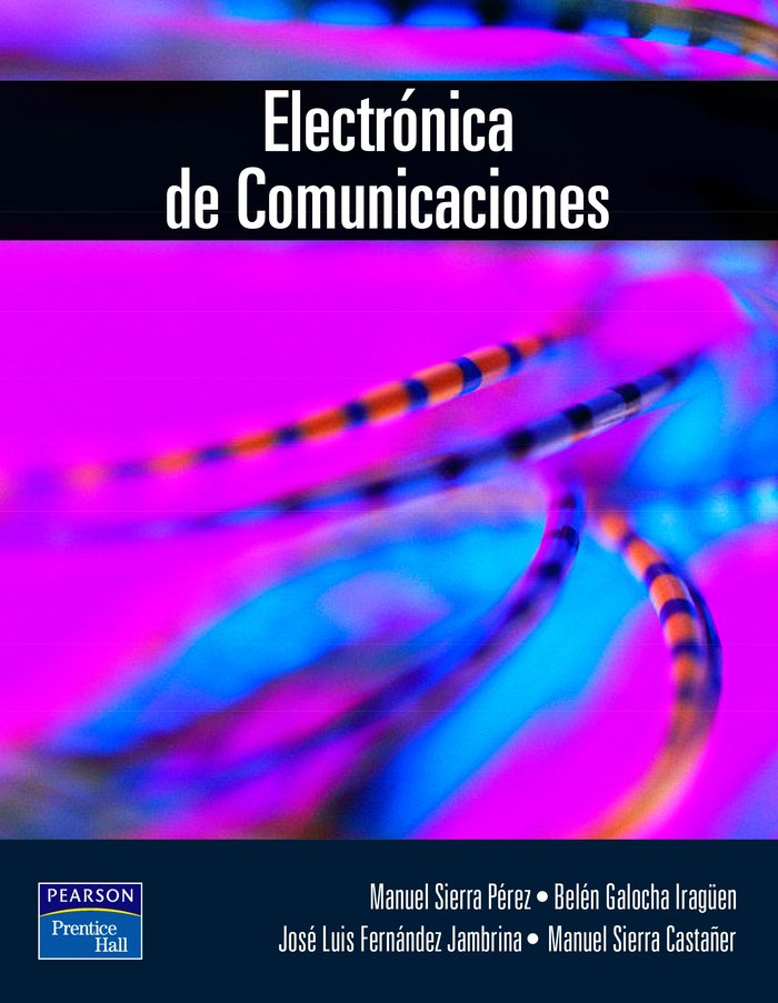 ELECTRÓNICA DE COMUNICACIONES, de Sierra Pérez, Manuel | portada del libro