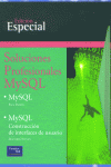 SOLICIONES PROFESIONALES MYSQL(PACK), de DUBOIS#STUCKY | portada del libro